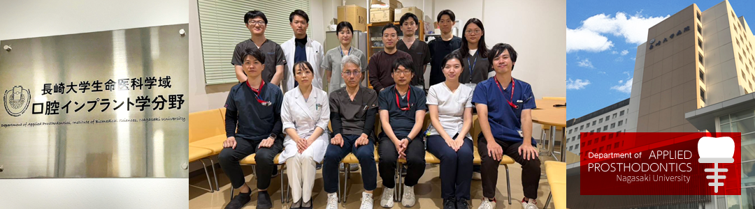 Department of APPLIED PROSTHODONTICS, Nagasaki University