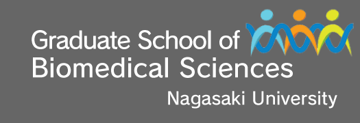 Graduate School of Biomedical Sciences,  Nagasaki University