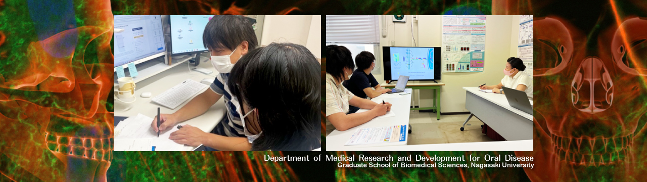 Department of Medical Research and Development for Oral Disease, Graduate School of Biomedical Sciences, Nagasaki University